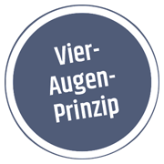 Vier-Augen-Prinzip Vier-Augen-Prinzip
